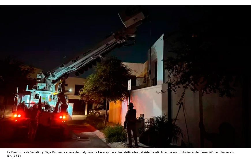 Más que apagones, México enfrenta un sistema eléctrico cada vez más vulnerable