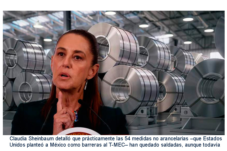 Cero aranceles en autos, acero y aluminio, busca Claudia Sheinbaum en T-MEC