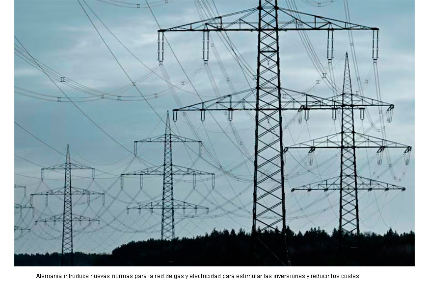 Alemania introduce nuevas normas para la red de gas y electricidad para estimular las inversiones y reducir los costes